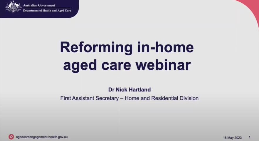 Reforming in-home aged care update – 18 May 2023