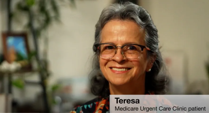 Teresa case study – Medicare Urgent Care Clinics