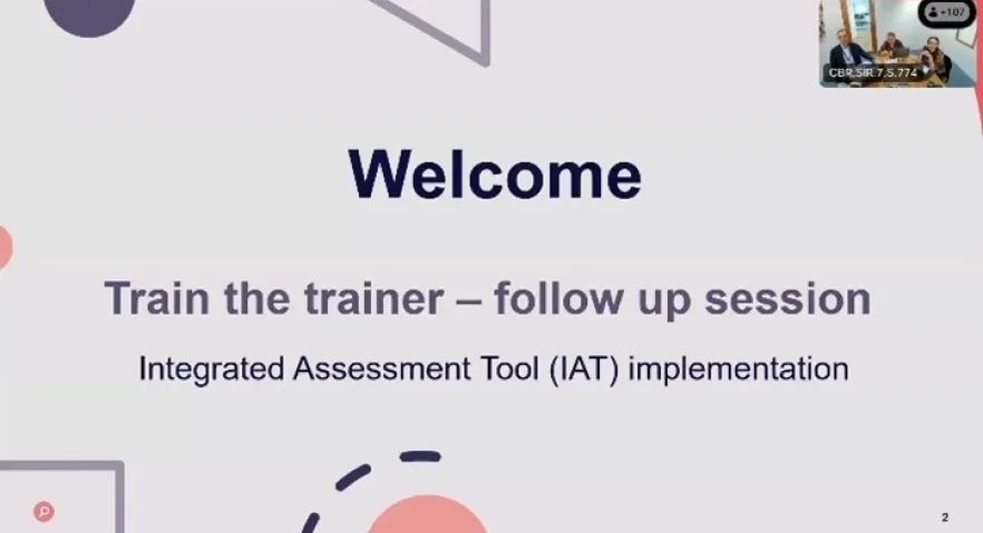 Virtual Integrated Assessment Tool (IAT) – Train-the-trainer session 2