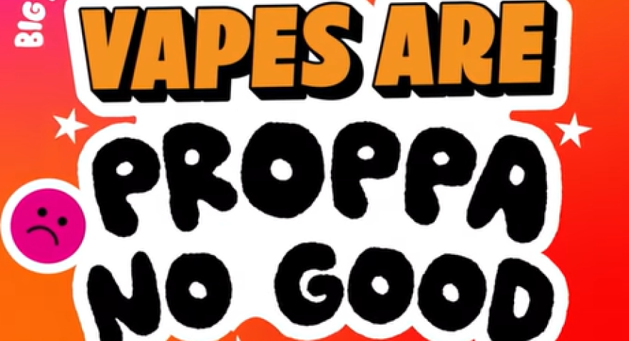 Vapes are proppa no good