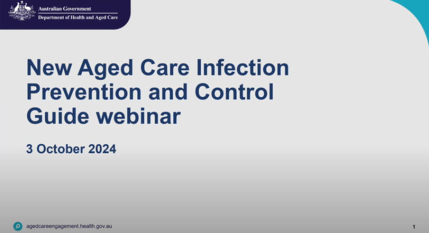 Image of the presentation slide for the New Aged Care Infection Prevention and Control Guide webinar