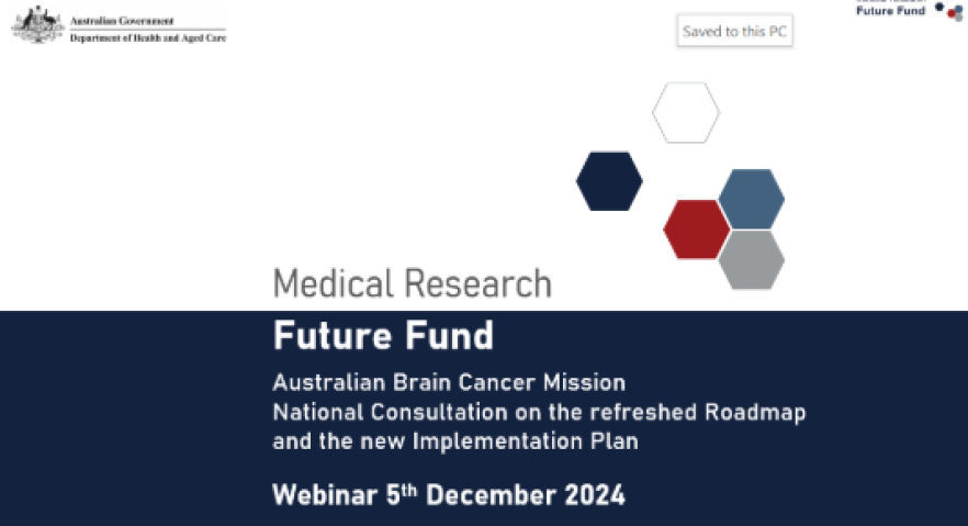 MRFF Australian Brain Cancer Mission - National Consultation Webinar 2024 – 5 December 2024