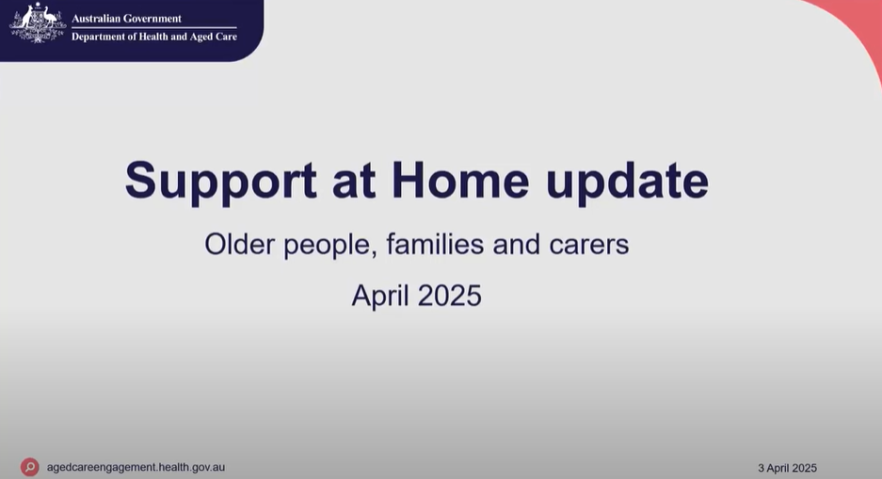Support at Home program update for older people, families and carers – Webinar video