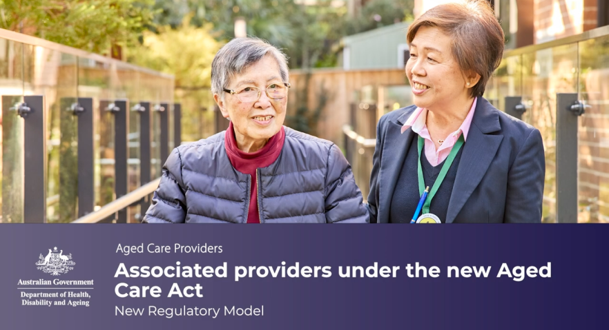Associated providers under the new Aged Care Act – New Regulatory Model