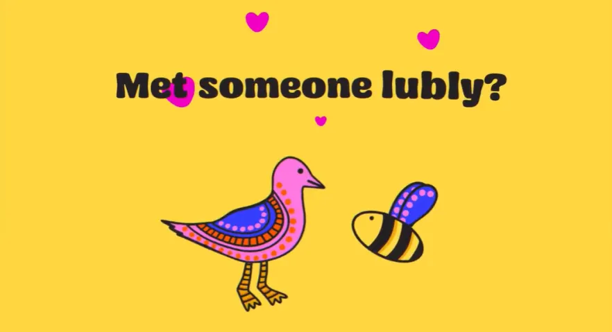 Video Thumbnail: Met someone lubly?