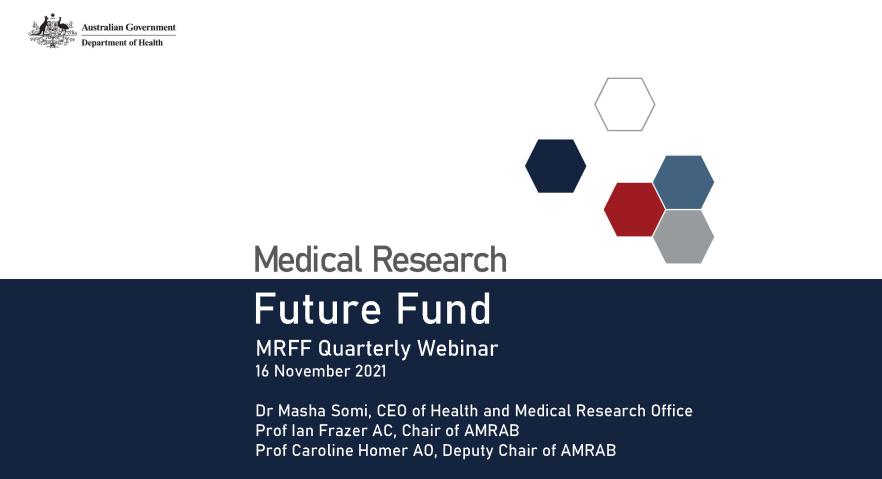 Medical Research Future Fund webinar 16 November 2021 introductory slide