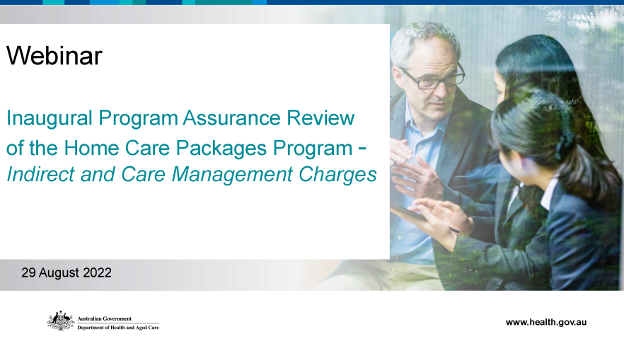 Inaugural Program Assurance Review of the Home Care Packages Program - Indirect and Care Management Charges cover
