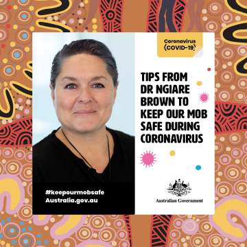 Dr Ngiare Brown shares tips to keep our mob safe