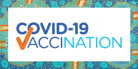 COVID-19 vaccination – Geographic vaccination rates – SA4 Indigenous population