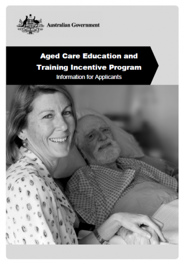 Aged Care Education and Training Incentive (ACETI) information for applicants cover