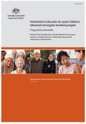 Cover image for Actions to support older CALD people: a guide for consumers Hungarian