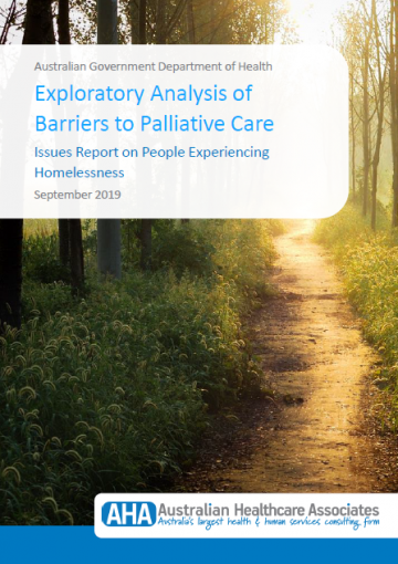 Exploratory Analysis of Barriers to Palliative Care – Issues Report on People Experiencing Homelessness