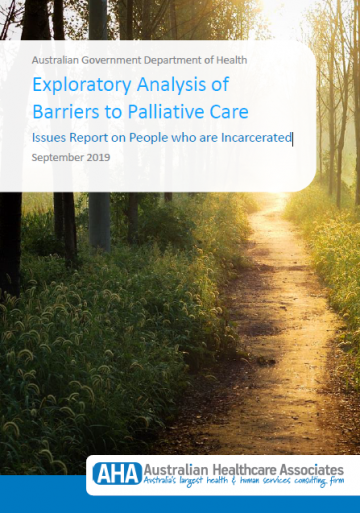 Exploratory Analysis of Barriers to Palliative Care – Issues Report on People who are Incarcerated cover