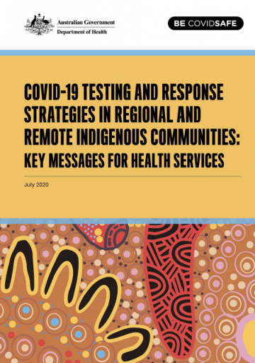 COVID-19 Testing and Response Strategies in Regional and Remote Indigenous Communities: Key Messages for Health Services