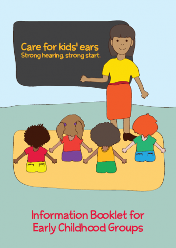 Cover image for Care for Kids’ Ears – information booklet for early childhood groups