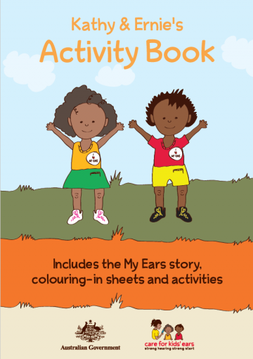 Cover image for Care for Kids’ Ears – Kathy and Ernie’s activity book