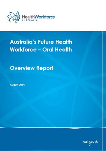 Oral Health – Australia’s Future Health Workforce reports cover image