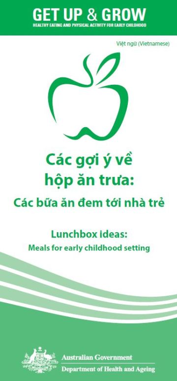 Cover image for Các gợi ý về hộp ăn trưa: Các bữa ăn đem tới nhà trẻ (Lunchbox ideas: meals for early childhood settings)