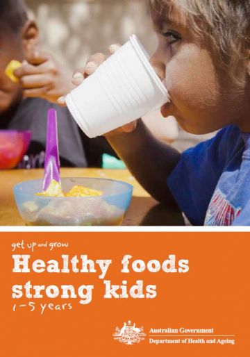 Cover image for Healthy foods, strong kids – 1 to 5 years