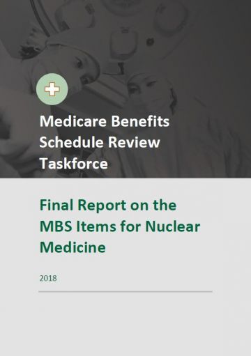 Cover image of Taskforce final report – MBS items for Nuclear Medicine