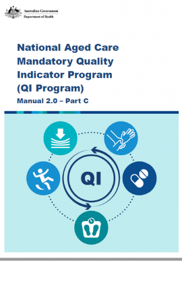 National Aged Care Mandatory Quality Indicator Program Manual 2.0 – Part C