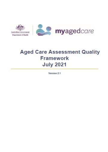 Aged Care Assessment Quality Framework