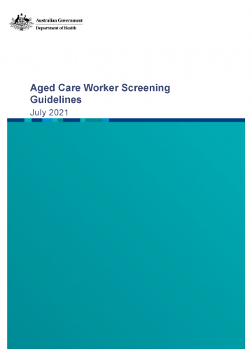 Aged Care Worker Screening Guidelines