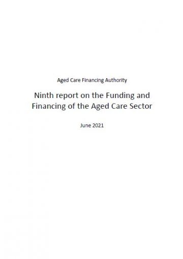 Ninth Report on the Funding and Financing of the Aged Care Industry – July 2021