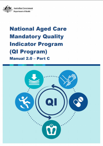 National Aged Care Mandatory Quality Indicator Program Manual 2.0 – Part C