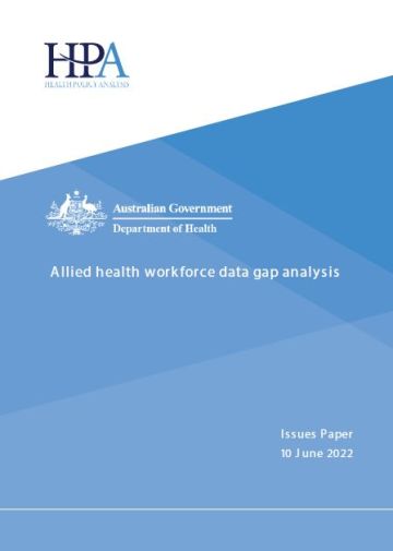 Allied health workforce data gap analysis – Issues Paper
