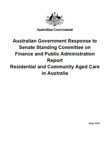 Cover image for Australian Government Response to Senate Standing Committee on Finance and Public Administration Report – Residential and Community Aged Care in Australia