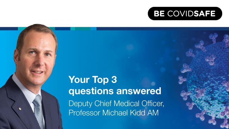 Top 3 with Professor Michael Kidd: Eligibility, Vaccine Rollout and Restriction Change Fatigue