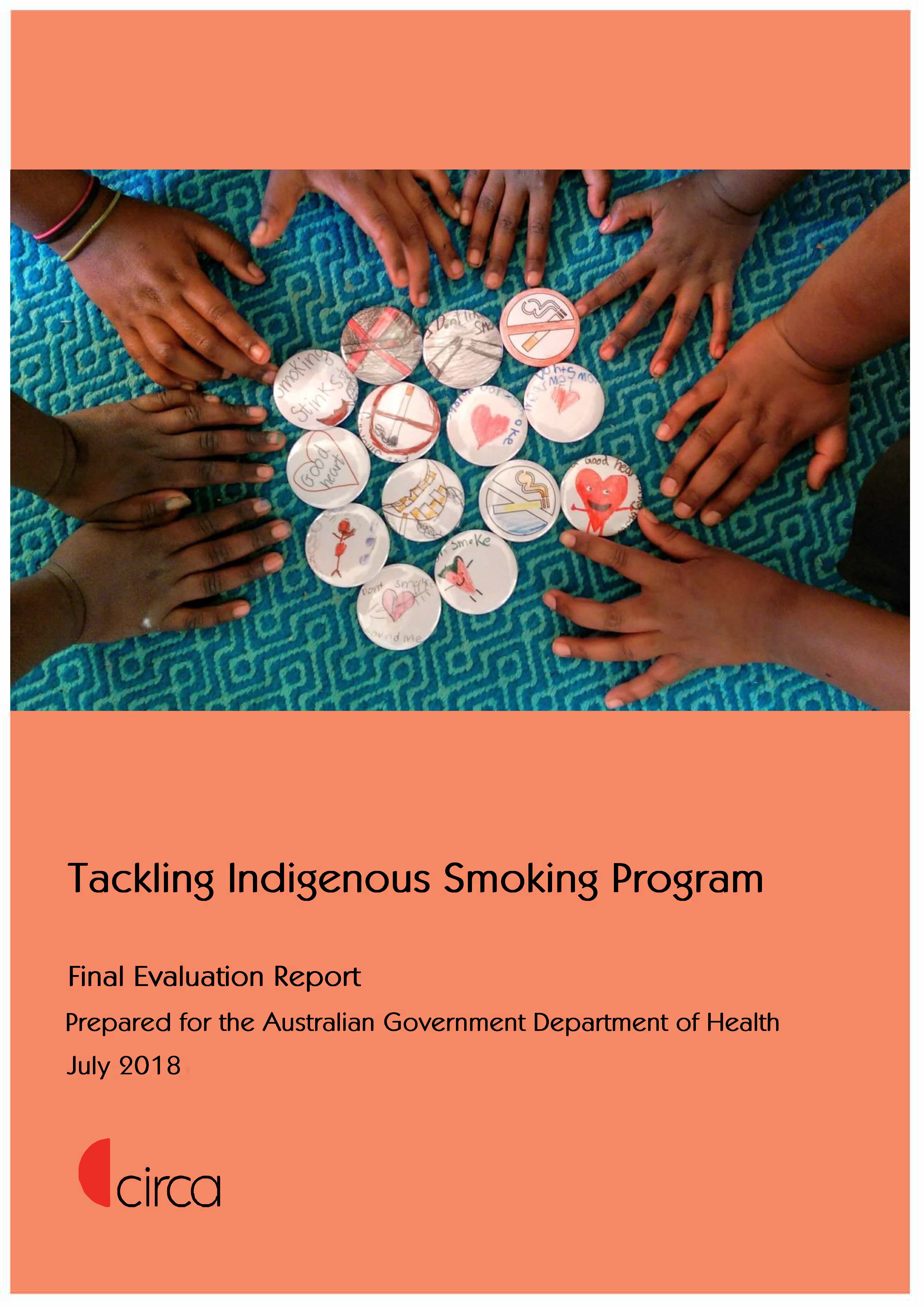 Cover image for the Tackling Indigenous Smoking Program final evaluation report.